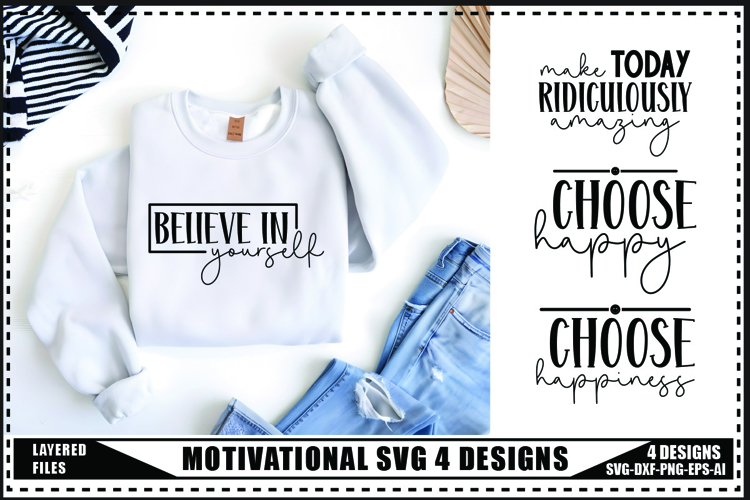 Motivation Svg 4 Designs, Self Love Motivation Svg