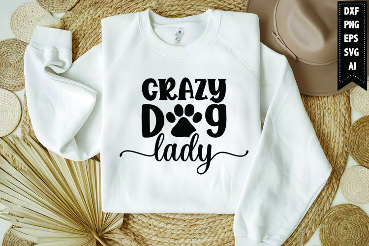 Crazy Dog Lady Svg, Dog Lover Svg