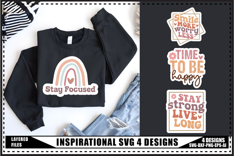 Inspirational Svg 4 Designs, Positive Quotes Svg