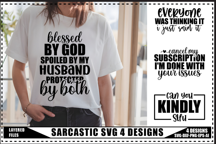 Sarcastic Svg 4 Designs, Funny Sarcasm Svg Designs