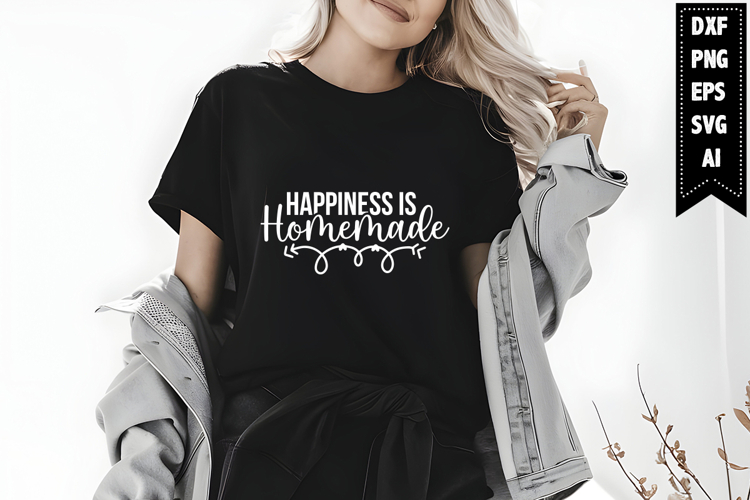 Happiness is Homemade Svg, Family Svg Designs