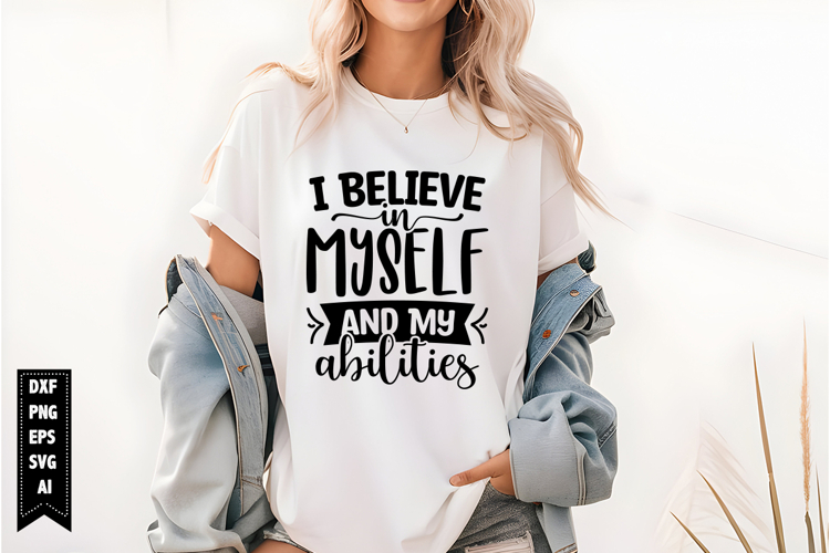 I Believe in Myself and My Abilities Svg, Black Girl Svg