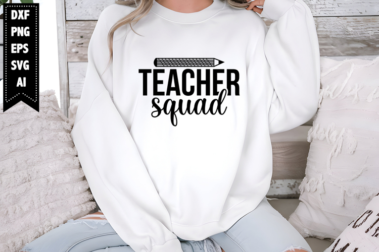 Teacher Squad Svg, Teacher Svg Designs