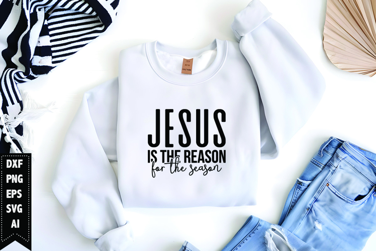 Jesus is the Reason for the Season Svg, Christian Svg