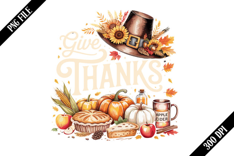 Give Thanks Thanksgiving Sublimation example image 1