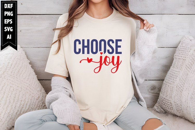 Choose Joy Svg, Motivation Svg Designs