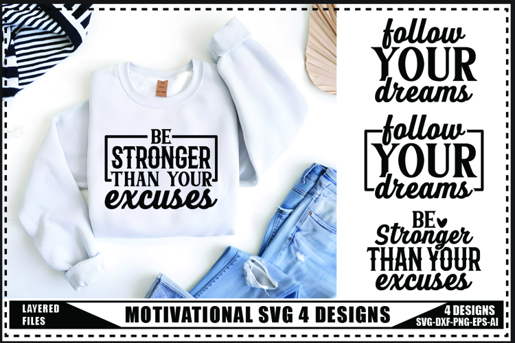 Motivation Svg 4 Designs, Self Love Motivation Svg