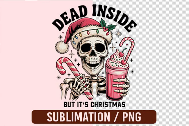 Dead Inside But It is Christmas PNG Designs