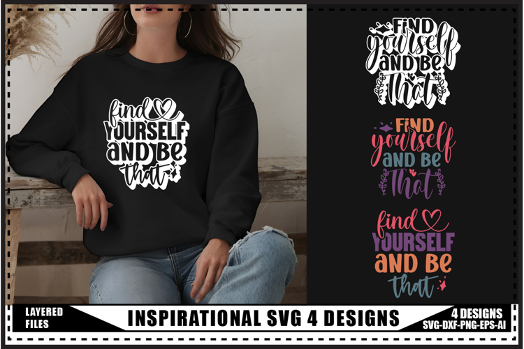 Inspirational Svg 4 Designs, Self Love Svg, Funny Quotes Svg
