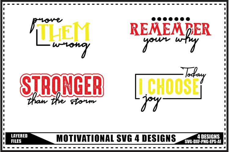 Motivation Svg 4 Designs, Self Love Motivation Svg