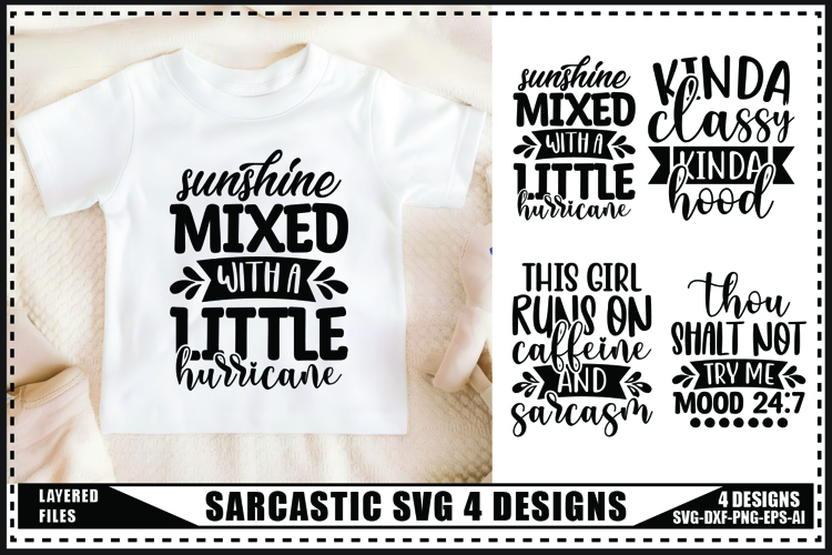 Sarcastic Svg 4 Designs, Funny quotes Sarcasm Svg