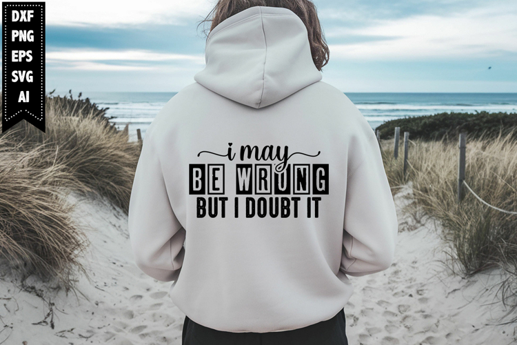 Funny Sayings Svg Image 13