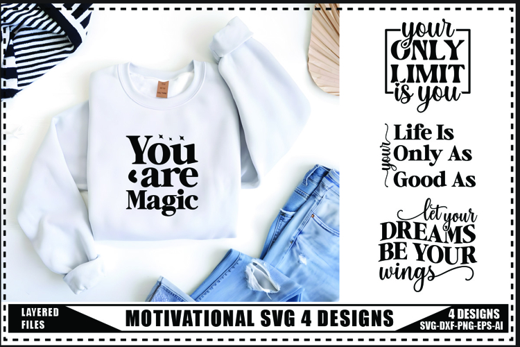 Motivation Svg 4 Designs, Self Love Motivation Svg