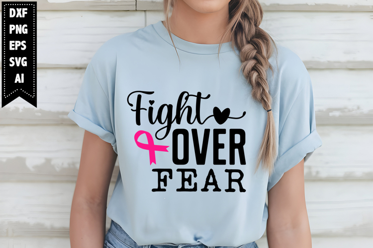 Faith over Fear Svg, Breast Cancer Svg Designs
