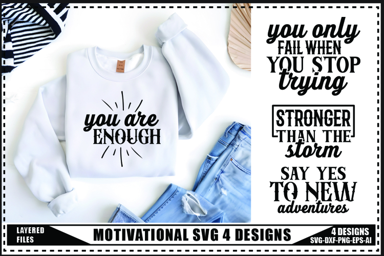 Motivation Svg 4 Designs, Self Love Motivation Svg