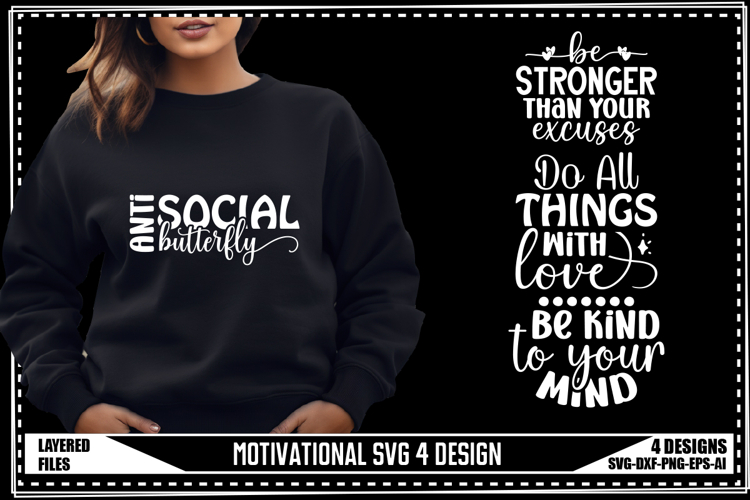 Motivation Svg 4 Designs, Positive Quotes Svg