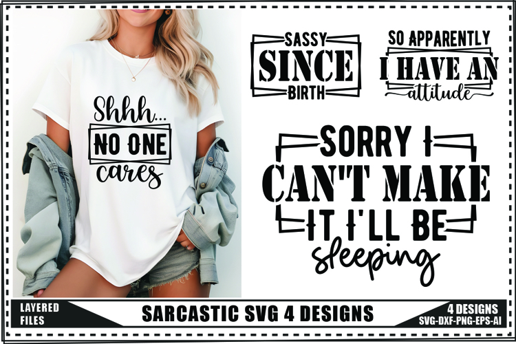 Sarcastic Svg 4 Designs, Funny Sarcastic Svg