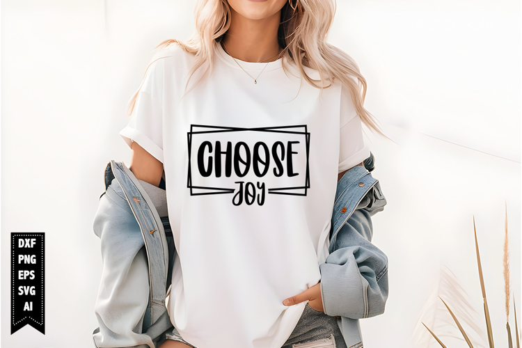 Choose Joy Svg, Motivation Svg