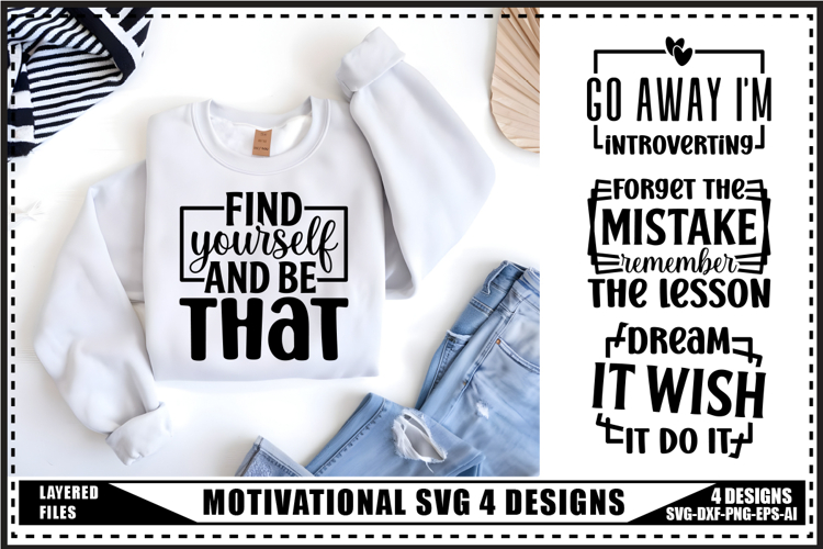 Motivation Svg 4 Designs, Self Love Motivation Svg