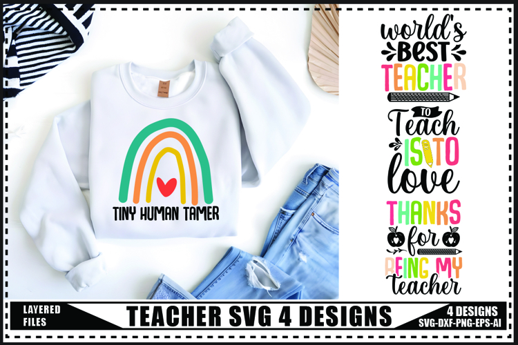 Teacher Svg 4 Designs, Teacher Shirt Svg, Teach Svg