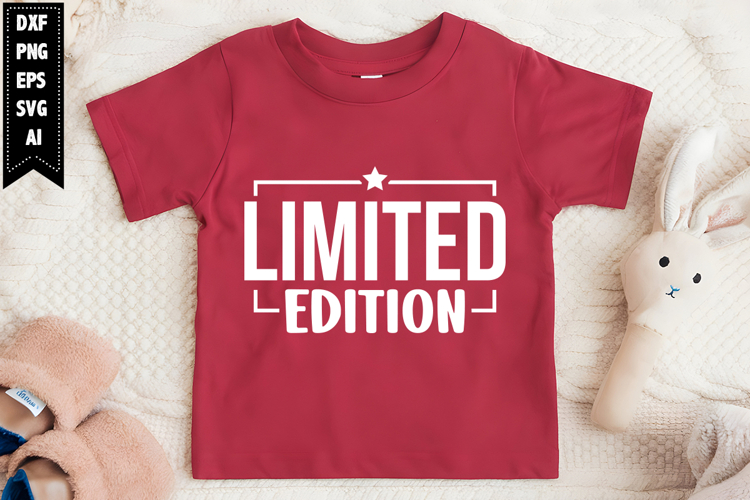 Limited Edition Svg, Motivation Svg Designs