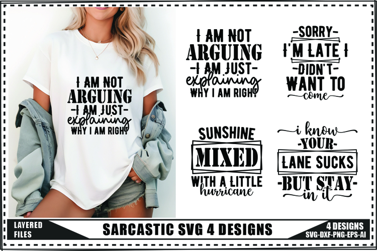 Sarcastic Svg 4 Designs, Funny Sarcastic Svg