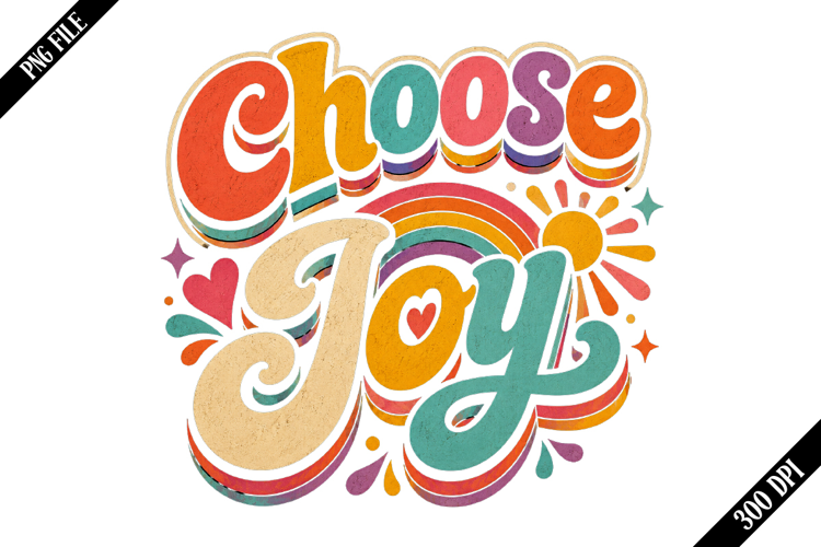 Choose Joy PNG Designs