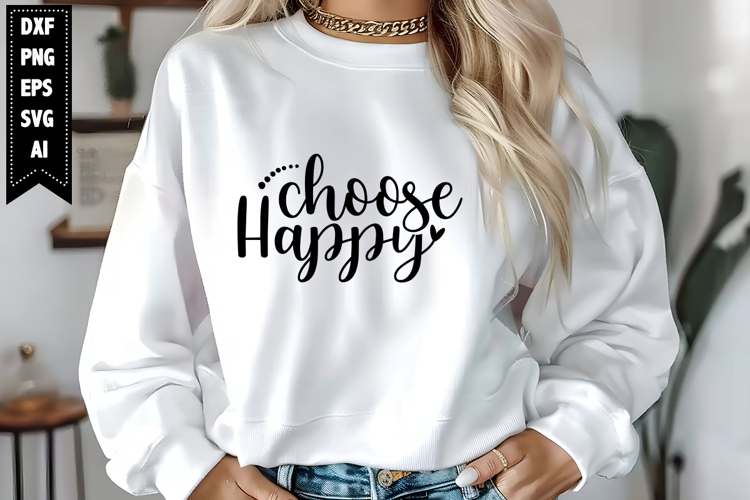 Choose Happy Svg Image 16