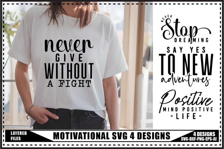 Motivation Svg 4 Designs, Self Love Motivational Svg Designs