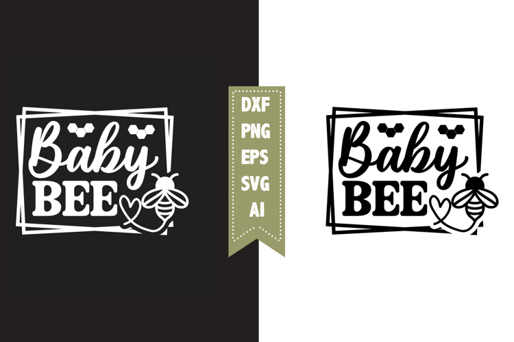 Baby Bee Svg, Queen Bee Svg Designs