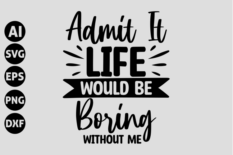 Funny Sayings Svg Image 8