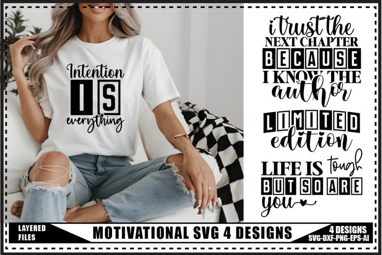 Motivation Svg 4 Designs, Self Love Motivational Svg Designs