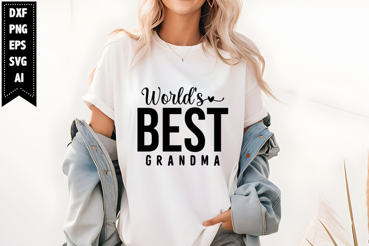 Worlds Best Grandma Svg, Grandma Svg Designs