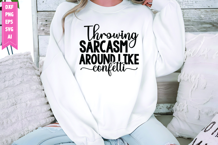 Sarcastic Quotes Svg Image 17
