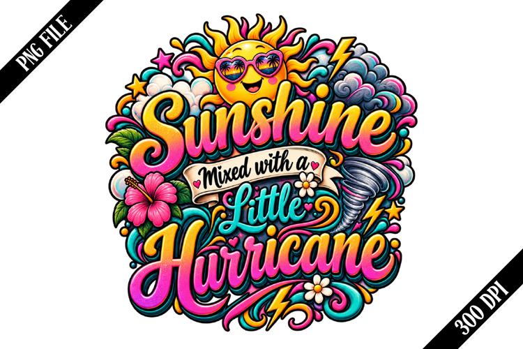 Sunshine Mixed with a Little Hurricane PNG Designs