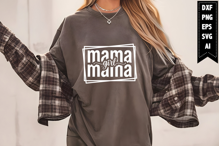Girl Mama Svg, Mom Quotes Svg Designs
