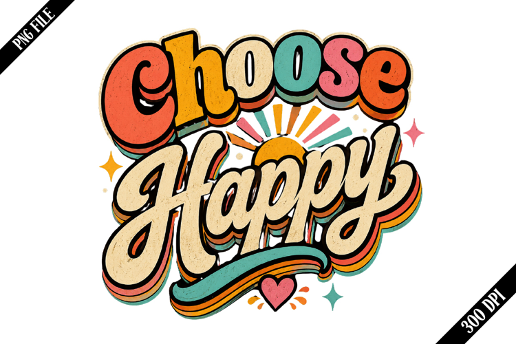 Choose Happy PNG Designs