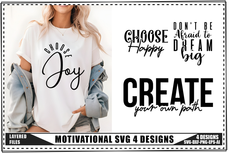 Motivation Svg 4 Designs, Positive Quotes Svg