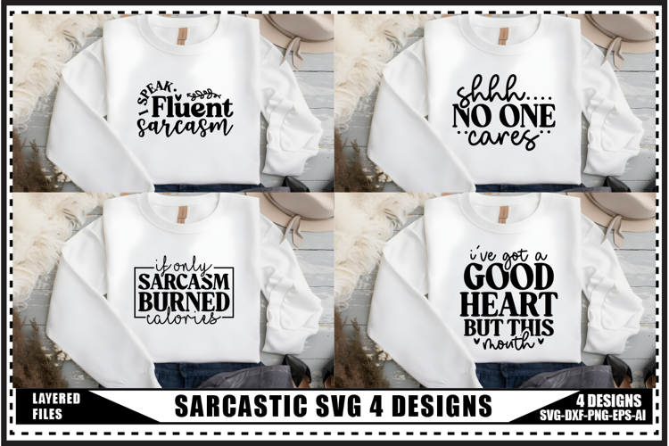 Funny Sarcastic Svg 4 Designs example image 1