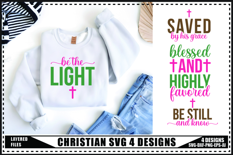 Christian Svg 4 Designs, Religious SVG, Jesus God Svg