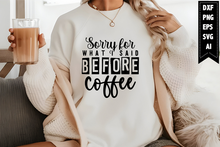 Coffee Sayings Svg Image 20