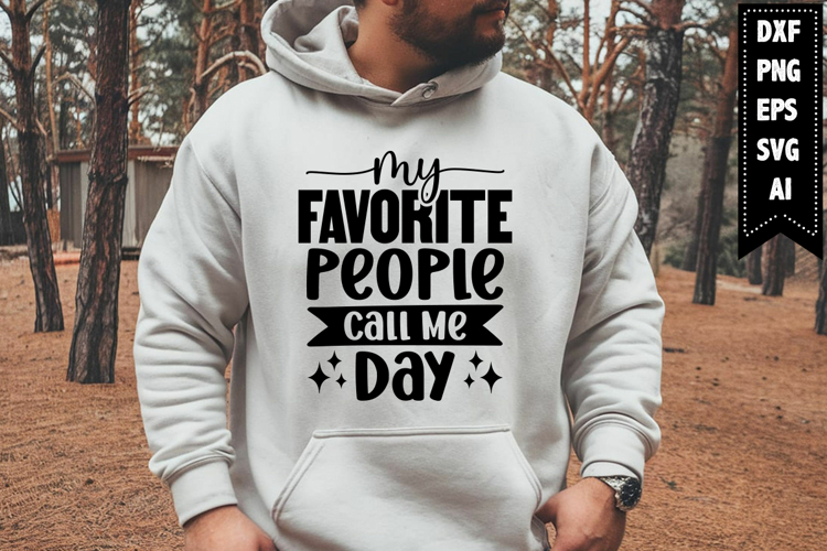 My Favorite People Call Me Dad Svg, Daddy Svg Designs