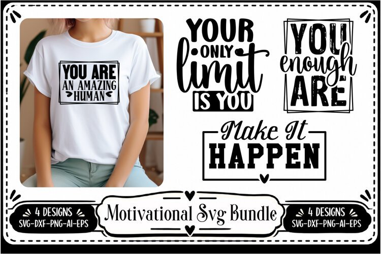 Motivation Quotes Svg 4 Designs example image 1