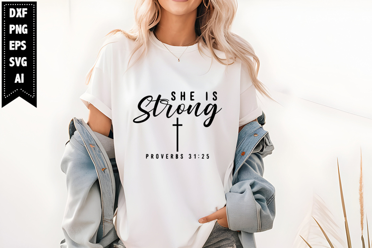 She is Strong proverbs Svg, Christian Svg Designs
