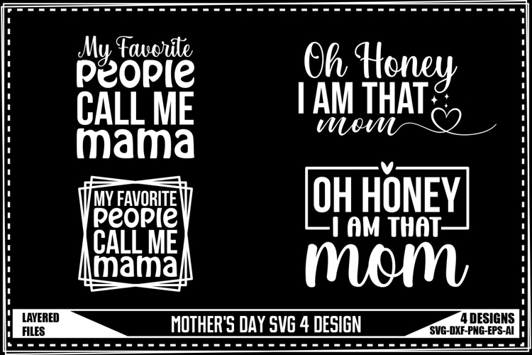 Mothers Day Svg 4 Designs