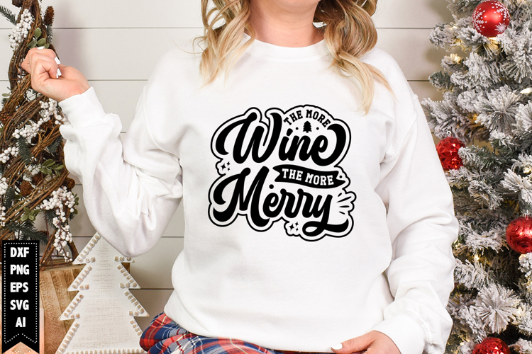 The More Wine the More Merry Svg, Christmas Svg, Xmas Svg