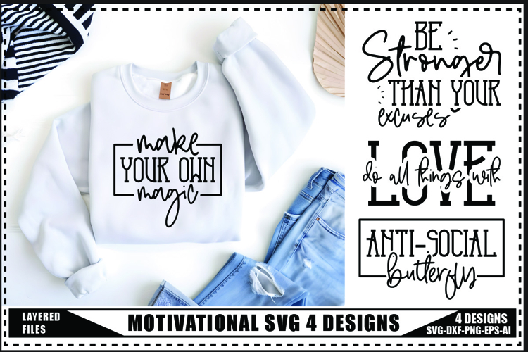 Motivation Svg 4 Designs, Self Love Motivation Svg