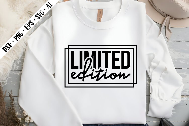 Limited Edition Svg, Sarcastic Svg Designs example image 1