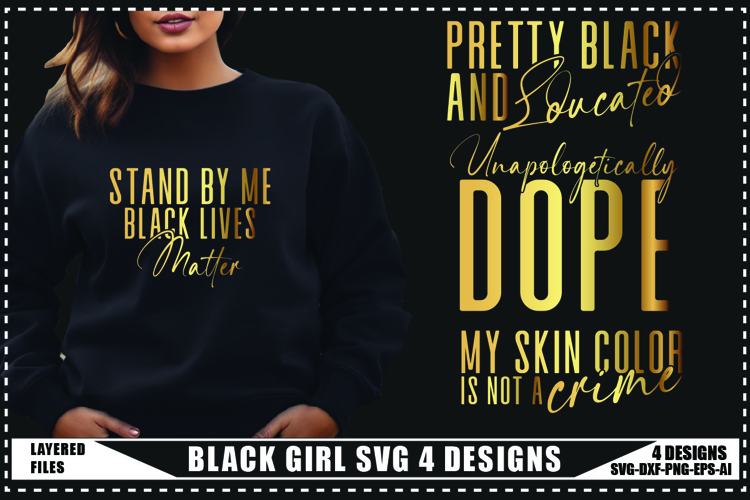 Black Girl Svg 4 Designs, Positive Quotes Svg