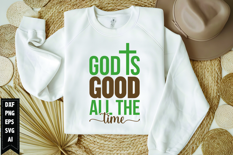 God is Good All the Time Svg, Religious Svg, Jesus God Svg